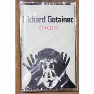 Richard Gotainer - Ô Vous