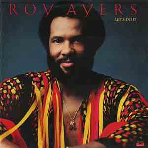 Roy Ayers - Let's Do It