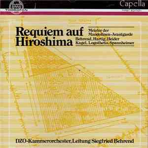 Siegfried Behrend - Requiem auf Hiroshima - Meister der Mandolinenavantgard ...