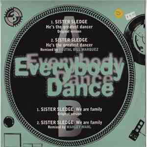 Sister Sledge - He's The Greatest Dancer / We Are Family Remixes