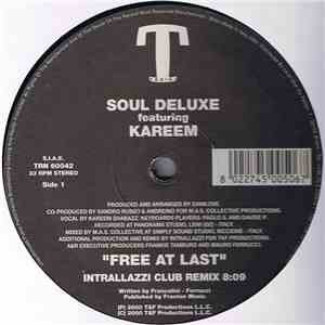Soul Deluxe Featuring Kareem  - Free At Last
