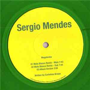 Sérgio Mendes - Magalenha / Emorio / Maracatu Atomico