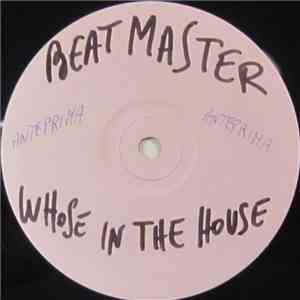 The Beatmasters - Who's In The House