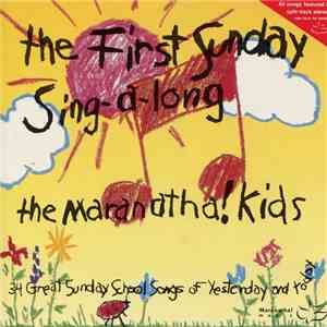 The Maranatha! Kids - The First Sunday Sing-A-Long