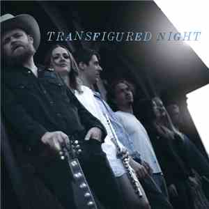 Transfigured Night - Transfigured Night