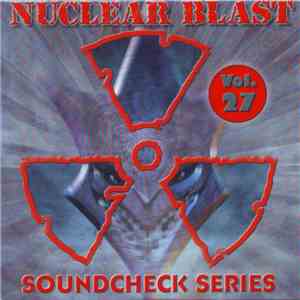 Various - Nuclear Blast Soundcheck Series - Vol. 27