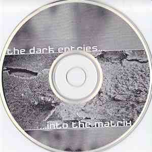 Various - The Dark Entries...Into The Matrix