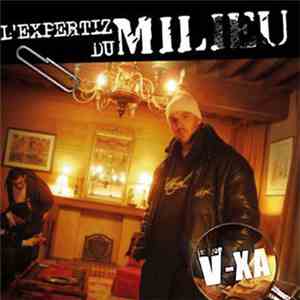 V-xa - L' Expertiz Du Milieu