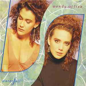 Wendy and Lisa - Waterfall