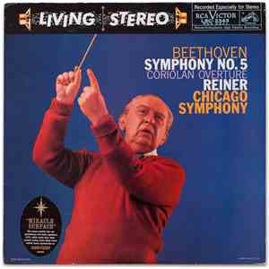 Beethoven, Reiner, Chicago Symphony - Symphony No. 5, In C Minor, Op. 67 /  ...