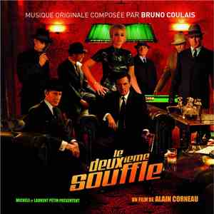 Bruno Coulais - Le Deuxième Souffle