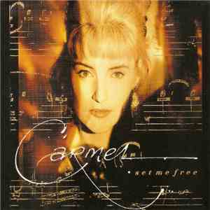 Carmel  - Set Me Free