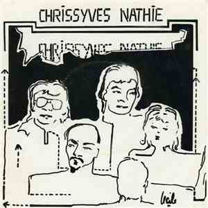 Chrissyves Nathie - Swing Rock Blues / Changer Tout Ca