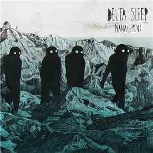 Delta Sleep - Management