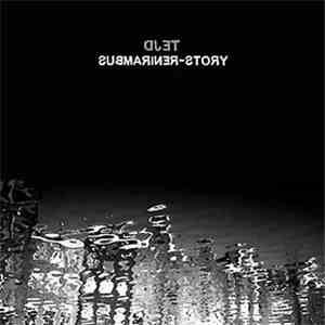 Djet - Submariner Story