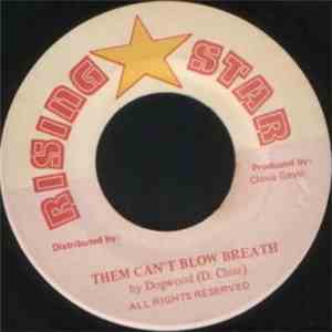 Dogwood  - Them Can't Blow Breath