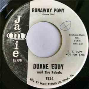 Duane Eddy And The Rebels - Runaway Pony