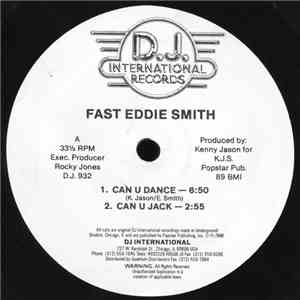 Fast Eddie Smith - Can U Dance