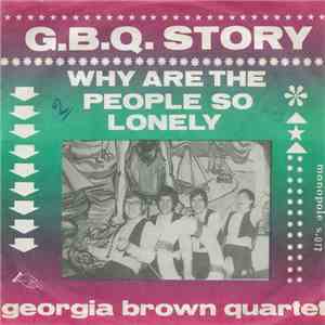 Georgia Brown Quartet - G.B.Q Story / Why Are The People So Lonely