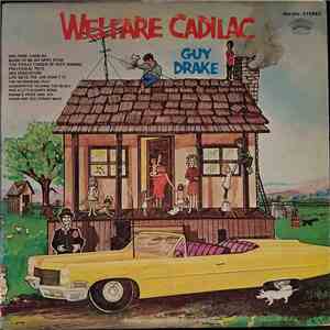 Guy Drake - Welfare Cadilac