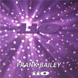 iiO - Frank Bailey vs. iiO Remastered