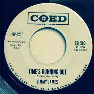 Jimmy James - Time's Running Out