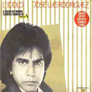 José Luis Rodriguez - L'Idolo