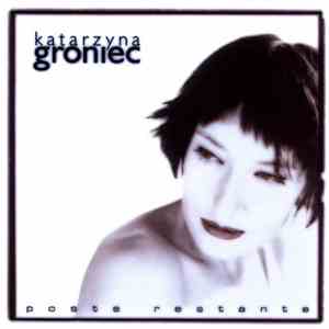 Katarzyna Groniec - Poste Restante