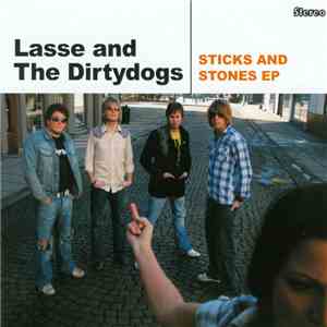 Lasse And The Dirtydogs - Sticks And Stones EP