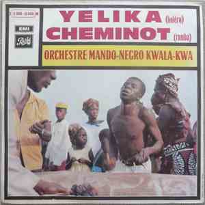 Mando Negro Kwala-Kwa - Yelika / Cheminot