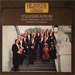 Mozart, Collegium Aureum - Serenade D-dur KV 320