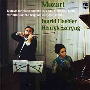 Mozart, Henryk Szeryng, Ingrid Haebler - Sonatas For Piano And Violin, K.54 ...