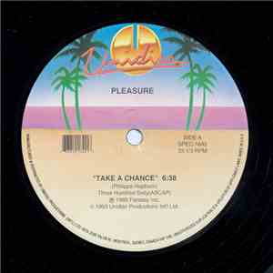 Pleasure  / The Blackbyrds - Take A Chance / Walkin In Rhythm