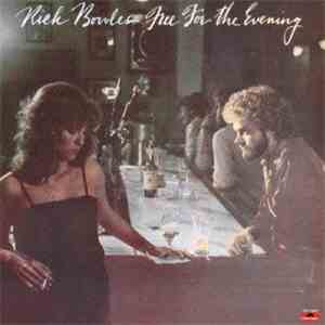 Rick Bowles - Free For The Evening