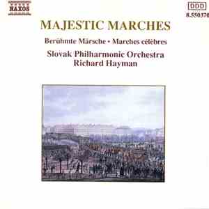 Slovak Philharmonic Orchestra, Richard Hayman - Majestic Marches