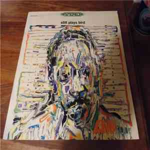Sonny Stitt - Stitt Plays Bird