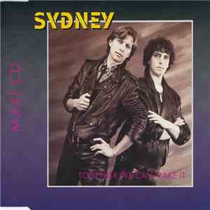 Sydney - Together We Can Make It