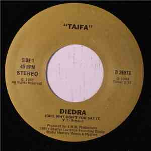 Taifa  - Diedra (Girl Why Don't You Say It) / Party Revolution