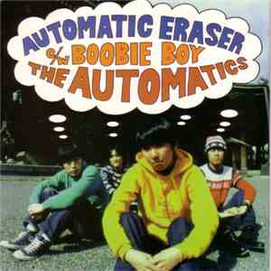 The Automatics  - Automatic Eraser