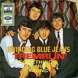 The Swinging Blue Jeans - Tremblin'