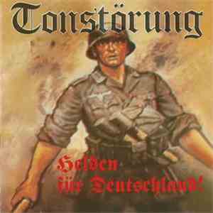 Tonstörung - Helden Für Deutschland!