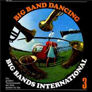 Various - Big Bands International 3 - Big Band Dancing