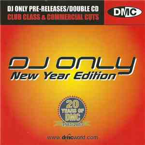Various - DMC Presents DJ Only New Year Edition