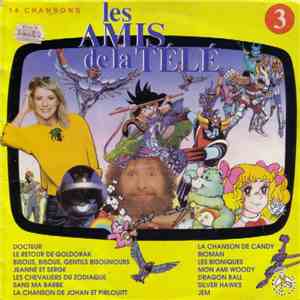 Various - Les Amis De La Télé Vol. 3