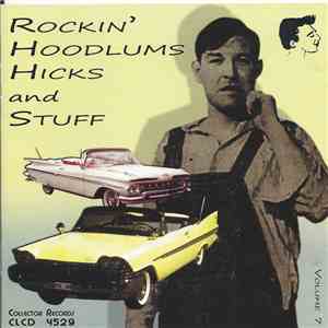 Various - Rockin' Hoodlums Hicks And Stuff Vol. 7