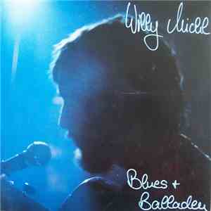 Willy Michl - Blues + Balladen