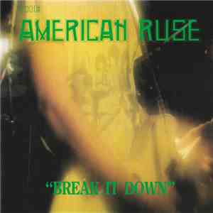 American Ruse - Break It Down