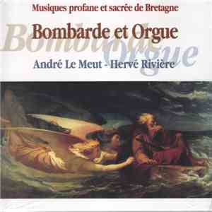 André Le Meut, Hervé Rivière - Musiques Profane Et Sacrée de Bretagne - Bom ...