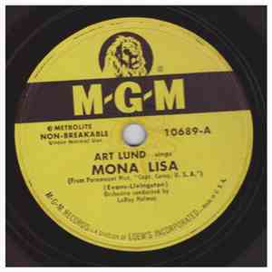 Art Lund - Mona Lisa / When My Stage Coach Reaches Heaven
