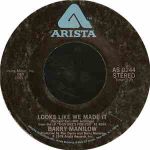 Barry Manilow - Looks Like We Made It